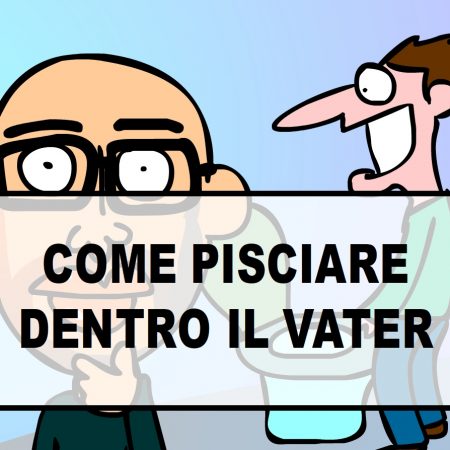Aranzurlì.it: Come Fare la Pipì nel Vater
