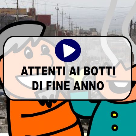 Attenti ai Botti di Capodanno