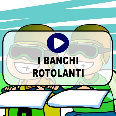 I Banchi Rotolanti della Ministra