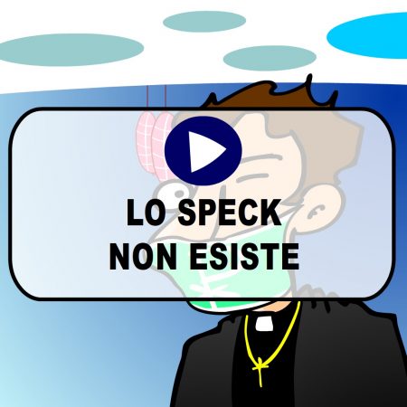 Lo Speck è un Complotto