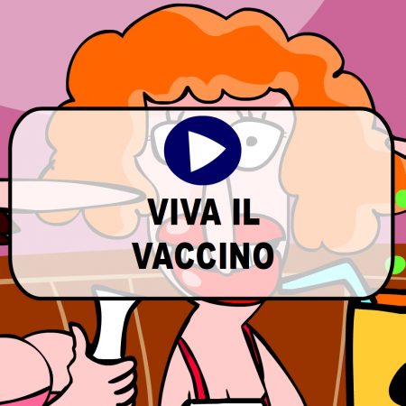Viva il vaccino
